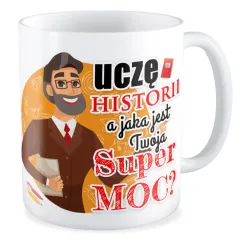 Kubek na DZIEŃ NAUCZYCIELA Nauczyciel uczy historii